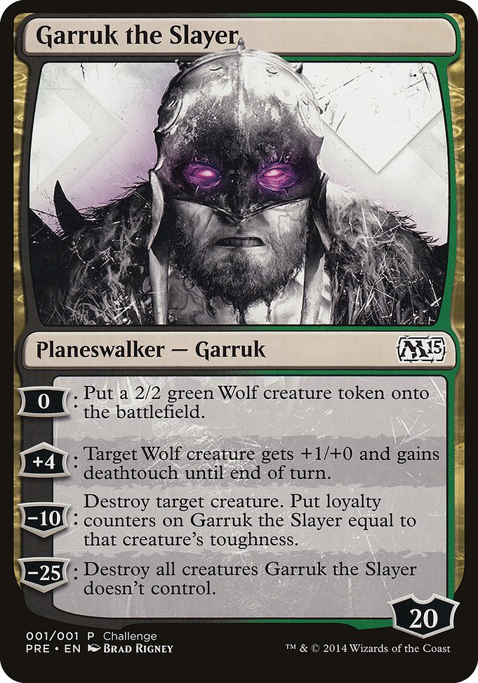 Garruk the Slayer