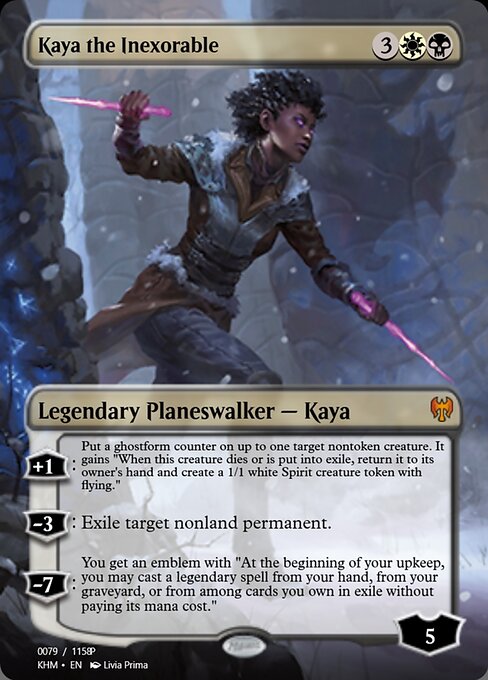 Kaya the Inexorable